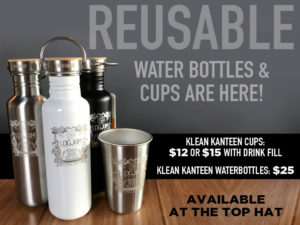 Klean Kanteen Cups are available now at the Top Hat bar in Downtown Missoula