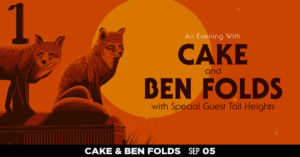 CAKE & Ben Folds at the KettleHouse Amphitheater