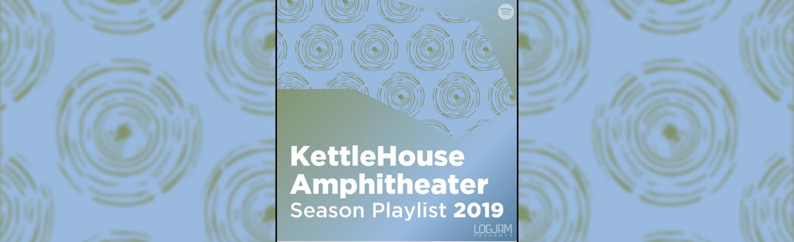 Logjam Radio: KettleHouse Amphitheater Season Playlist 2019 Image