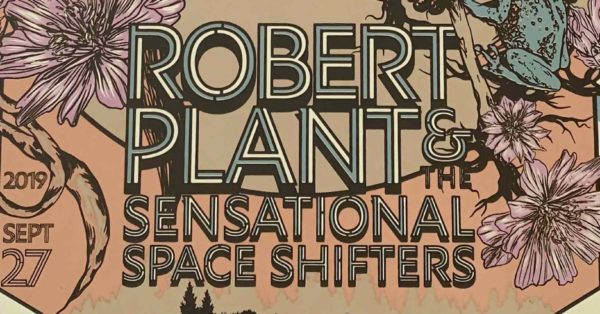 Limited Edition Screenprints for Robert Plant and The Sensational Space Shifters at KettleHouse Amphitheater