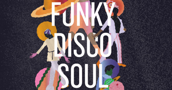Funky, Disco, Soul Series Announced at the Top Hat featuring Mark Myriad &#038; Friends