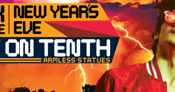 Event Info: 20/20 Back To The Future NYE with Left on Tenth at the Rialto
