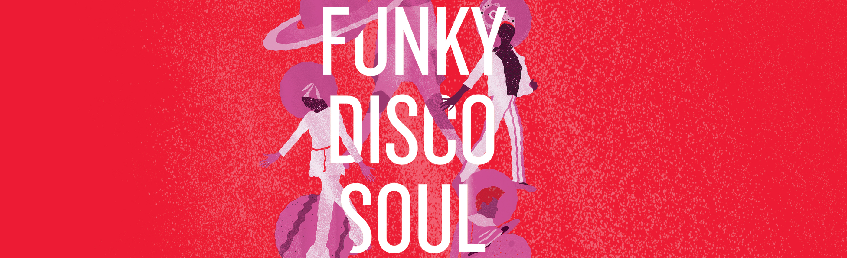 Funky, Disco, Soul