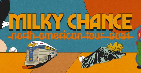 Event Info: Milky Chance at The Wilma 2021