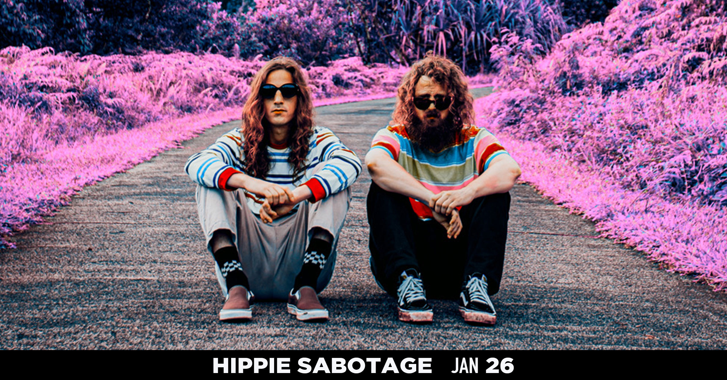 Hippie Sabotage - Jan 26