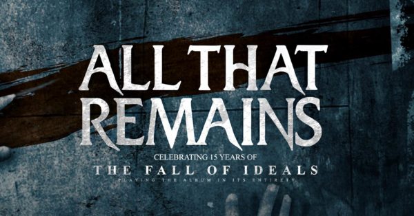 All That Remains to Celebrate 15 Years of &#8216;The Fall of Ideals&#8217; in Bozeman
