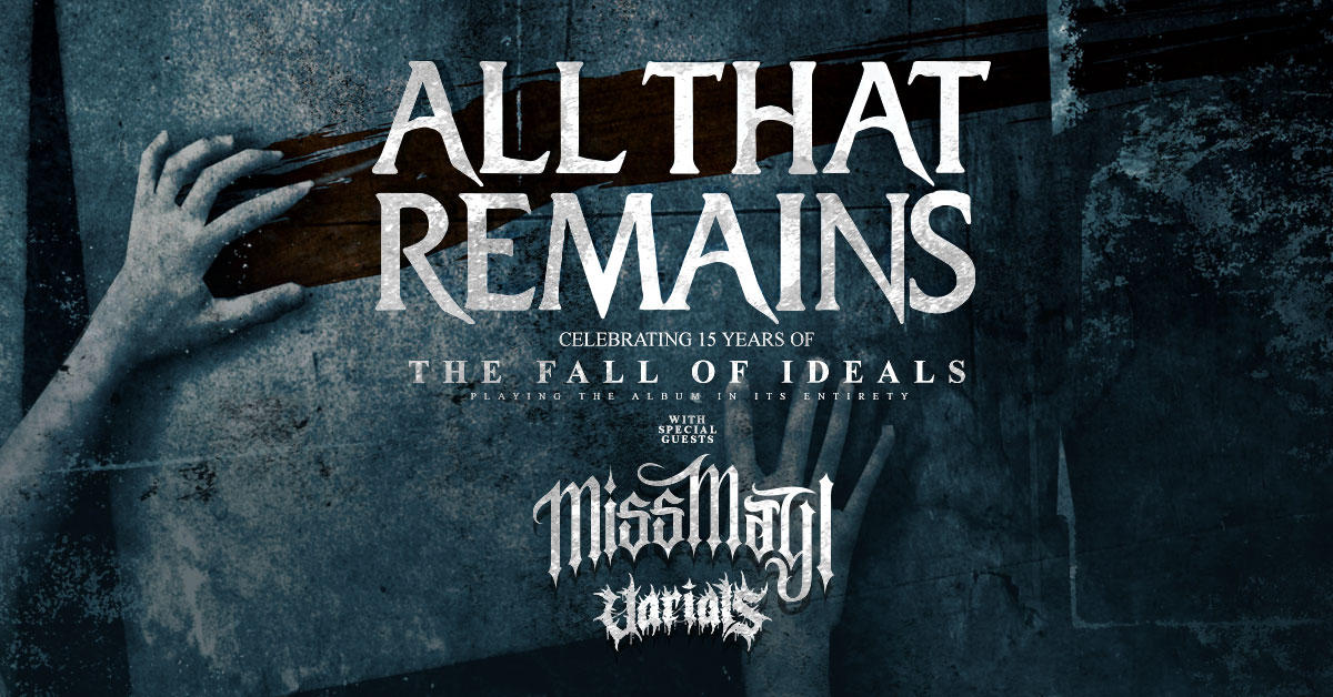 All That Remains - Apr 12
