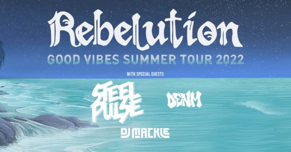 Reggae on the Blackfoot River: Rebelution Will Return to Montana with Steel Pulse and DENM