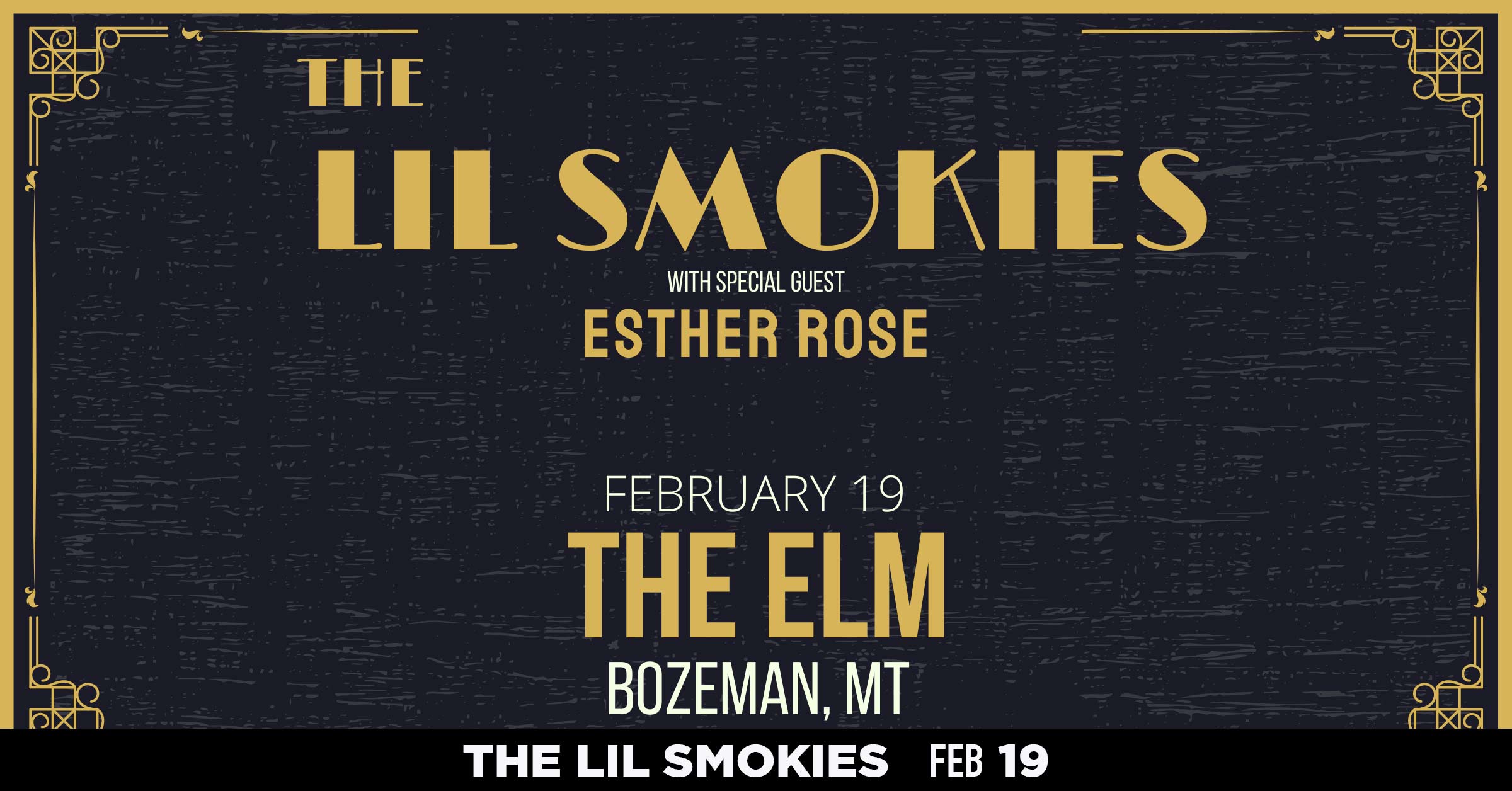 The Lil Smokies - Feb 19