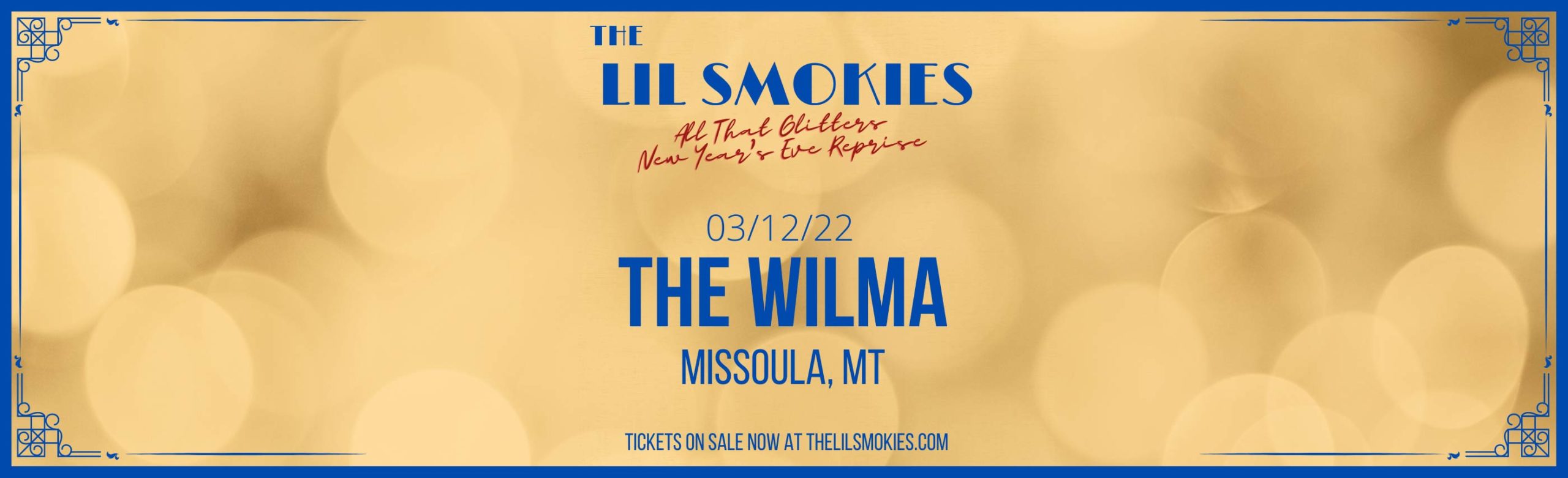 Event Info: The Lil Smokies at The Wilma 2022 Image