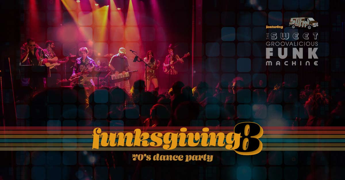 Funksgiving 8 - Nov 18