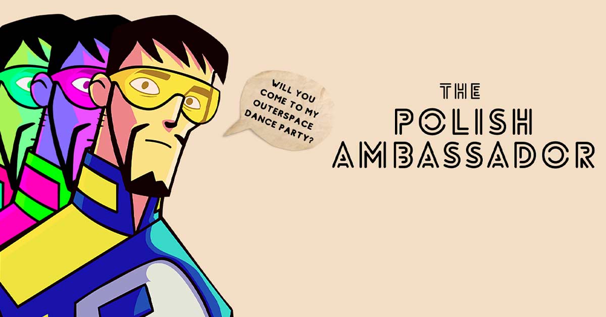 The Polish Ambassador - Aug 26