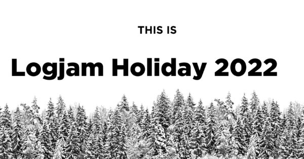 Logjam Radio: Happy Holiday&#8217;s 2022 and Cheers to the New Year!