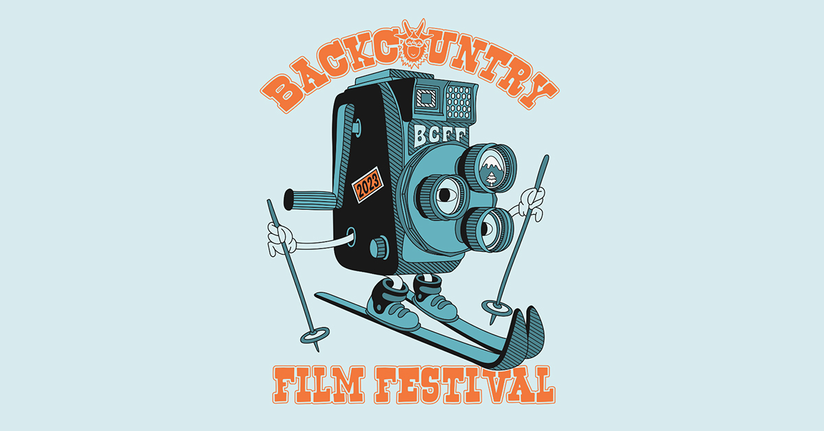 Backcountry Film Festival - Feb 10