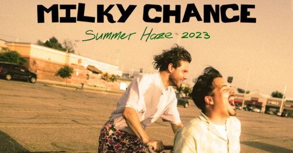 Event Info: Milky Chance at The ELM 2023
