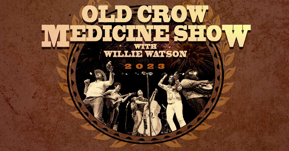 Old Crow Medicine Show - Jul 12