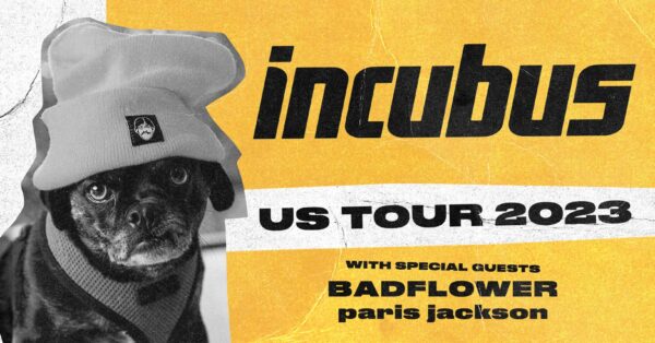 Incubus Announce Return to KettleHouse Amphitheater with Badlower and paris jackson