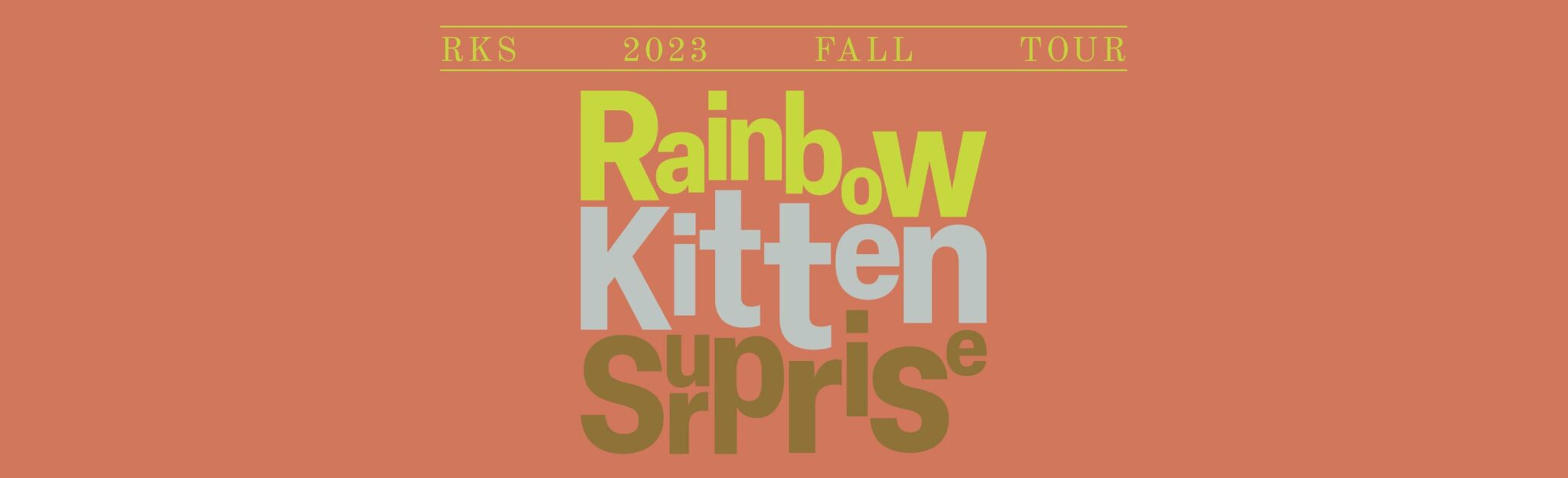 CANCELED Rainbow Kitten Surprise (Night 1) Logjam Presents