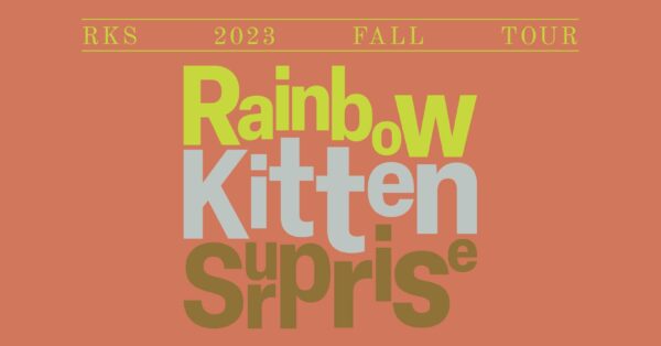 Rainbow Kitten Surprise Announce Two Nights at KettleHouse Amphitheater with flipturn