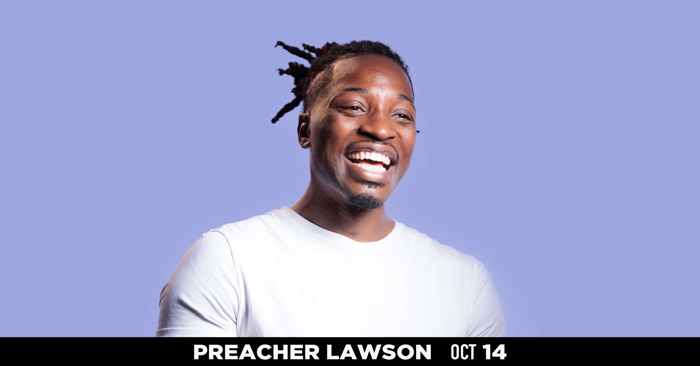 Preacher Lawson - Oct 14