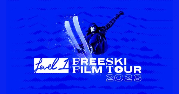 Event Info:  Level 1 Freeski Film Tour at The ELM 2023