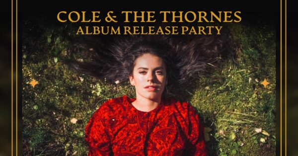 Bozeman&#8217;s Cole &#038; The Thornes Announce Album Release Party at The ELM with Hornbread