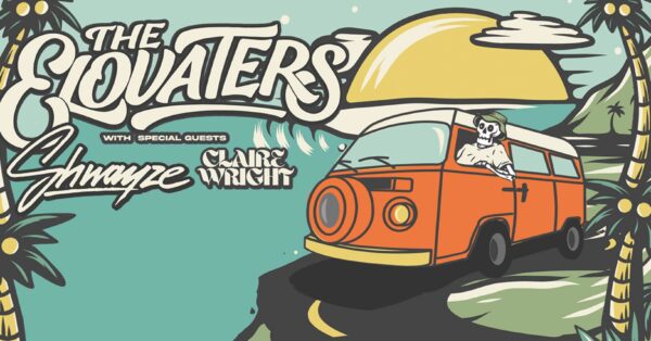 The Elovaters Announce Concerts at The Wilma and ELM with Shwayze and Claire Wright