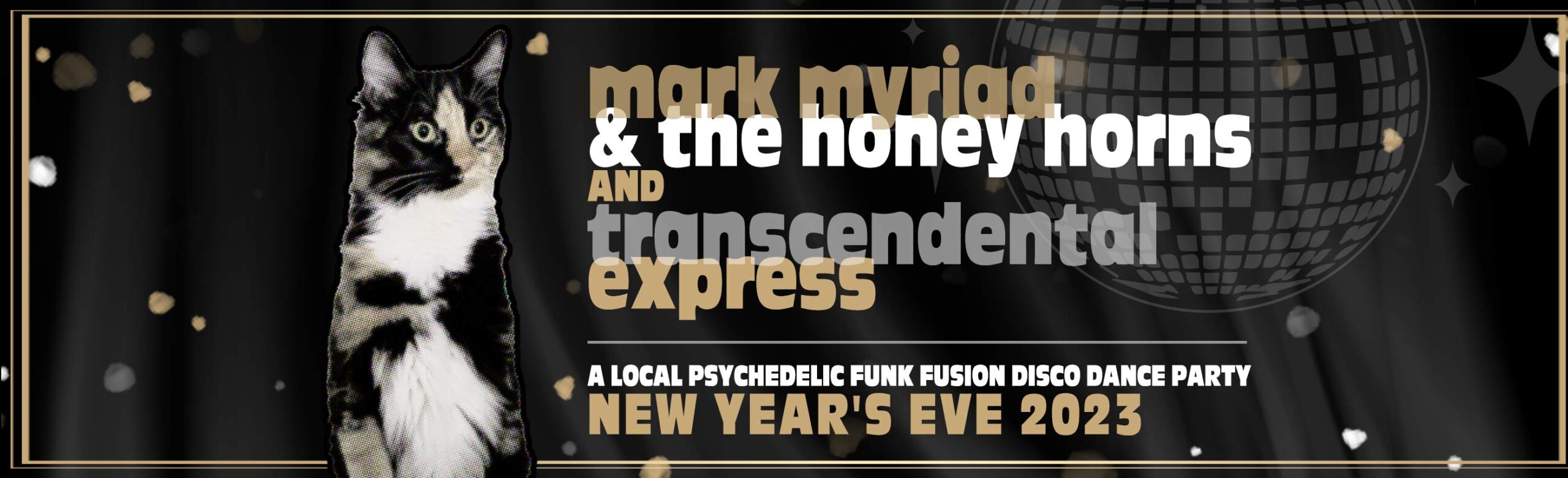 Top Hat Announces NYE Dance Party w/ Mark Myriad & The Honey Horns and Transcendental Express Image