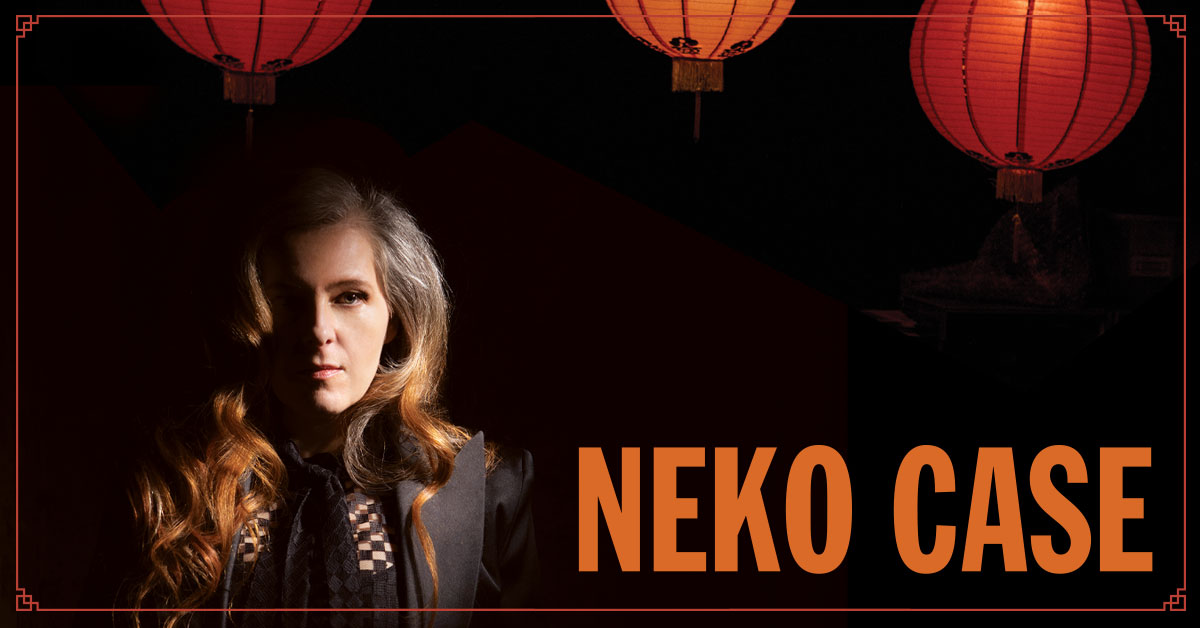 Neko Case - Mar 14