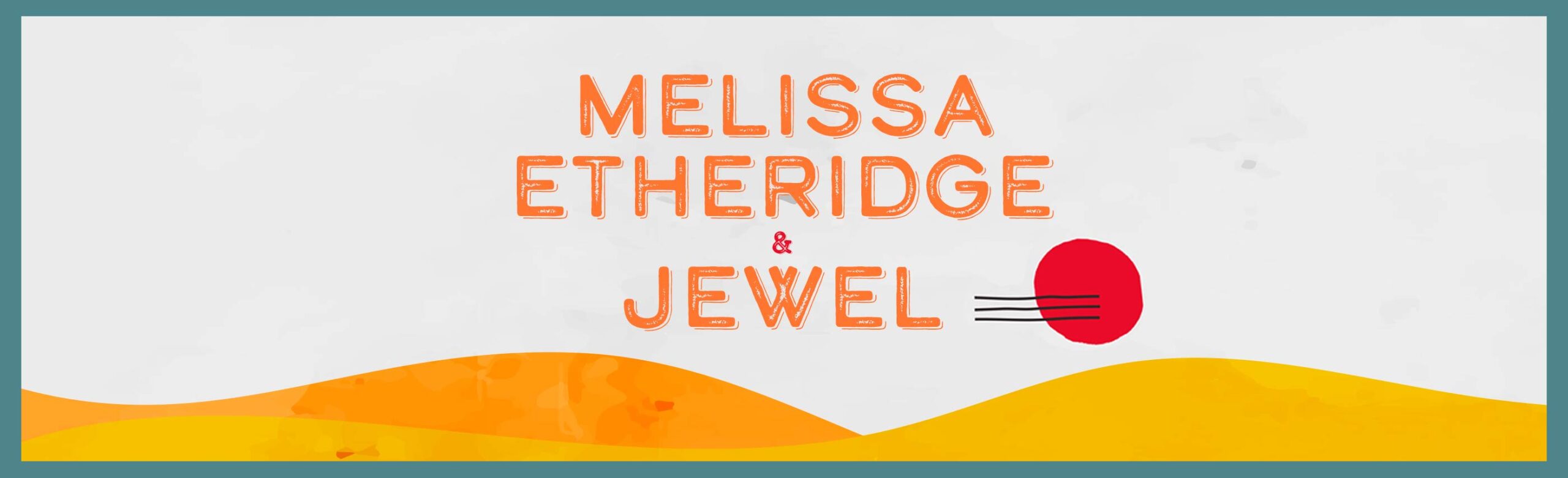 Melissa Etheridge & Jewel to Co-headline Concert at KettleHouse Amphitheater Image