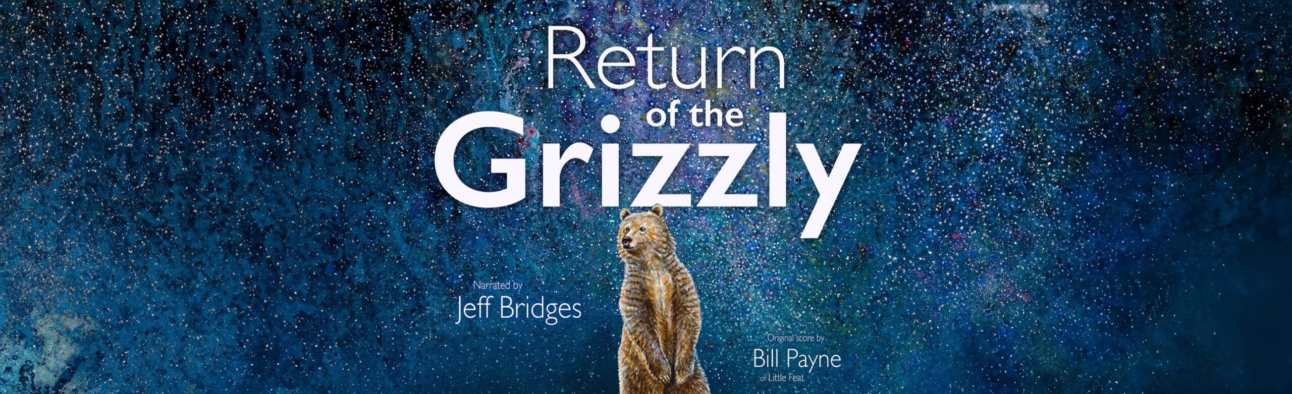 A Celebration of the Grizzly