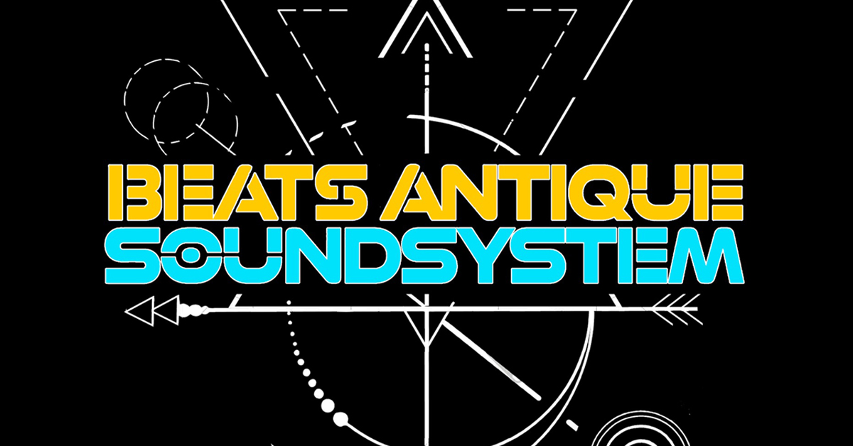 Beats Antique Soundsystem - Apr 13