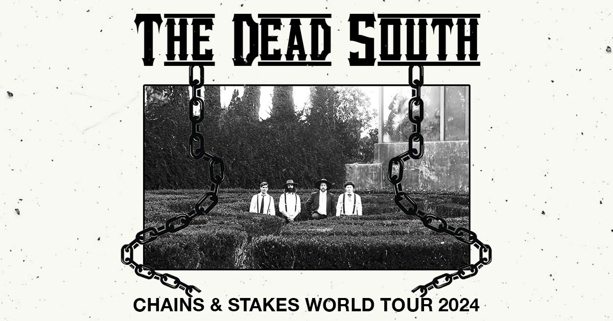 The Dead South - Aug 05