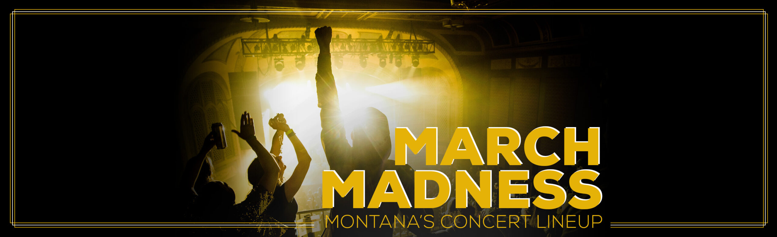 Montana’s March 2024 Concert Lineup Image