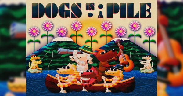 Dogs In A Pile Announce Concert in Bozeman