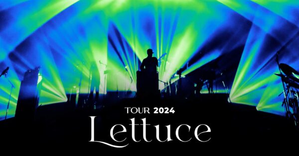 Lettuce Announces Concert at The ELM in Bozeman