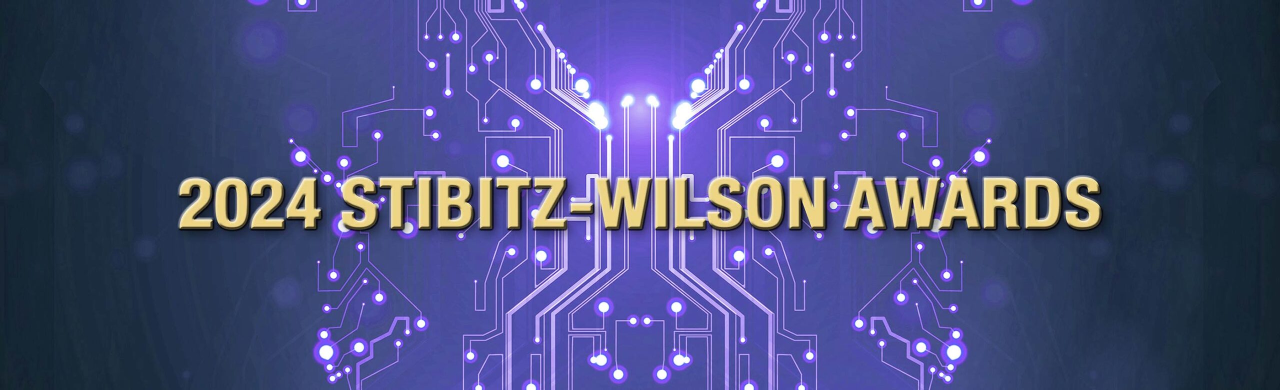 The Stibitz-Wilson Awards: Code to Cure