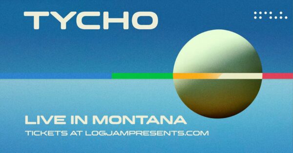 Tycho Announces Concerts in Bozeman and Missoula