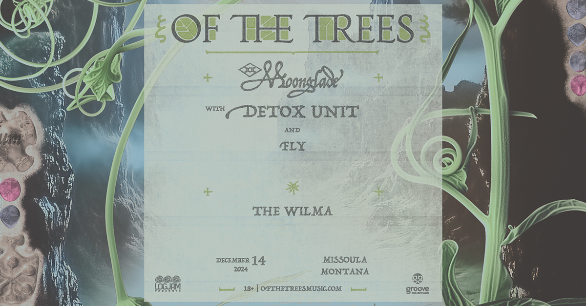 Of The Trees - Dec 14