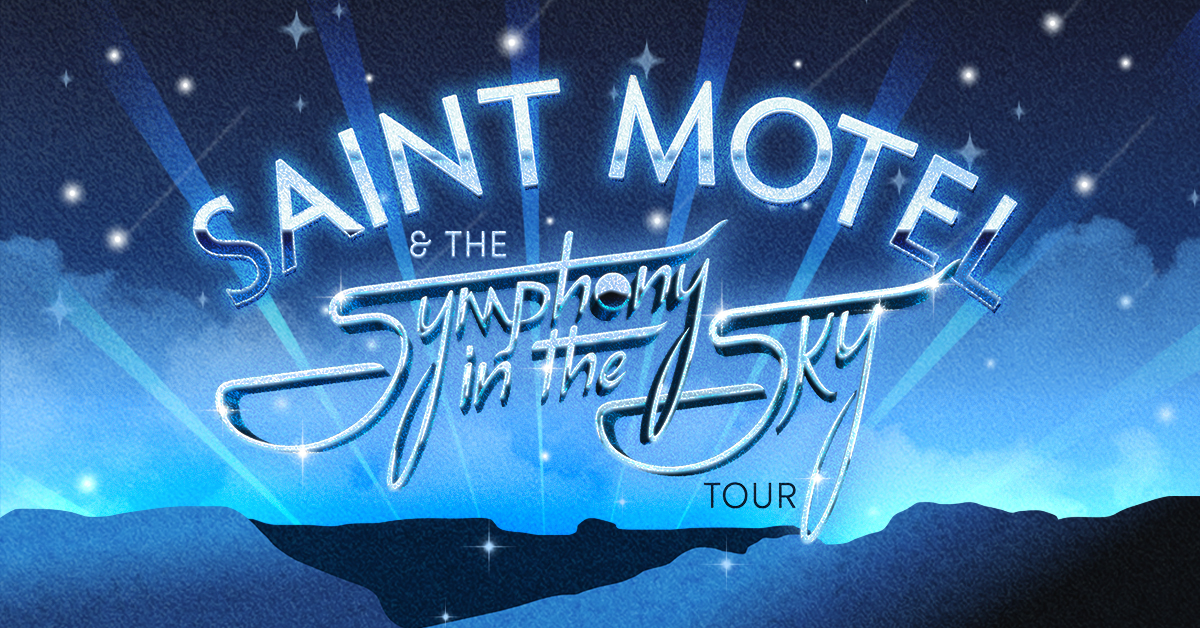 Saint Motel - Mar 26