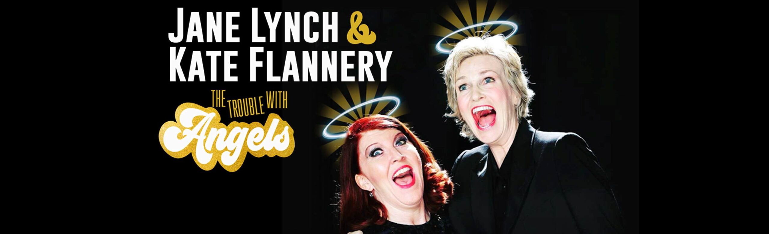 Jane Lynch & Kate Flannery Announce The Trouble with Angels Cabaret/Comedy Show at The Wilma Image