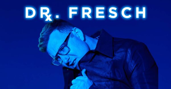 Dr. Fresch Announces Concerts in Bozeman &#038; Missoula