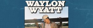 Waylon Wyatt at The Elm