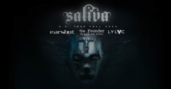 Saliva Announces Concert at The ELM with Earshot, Austin John Winkler (the Founder) and LYLVC
