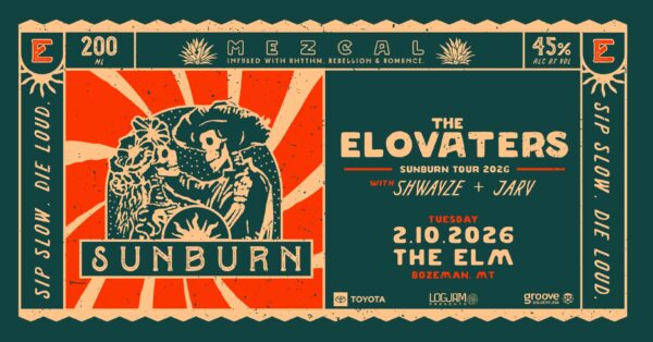 The Elovaters Announce Sunburn Tour Stop in Bozeman with Shwayze and JARV