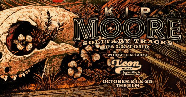EVENT INFO: Kip Moore at The ELM 2025
