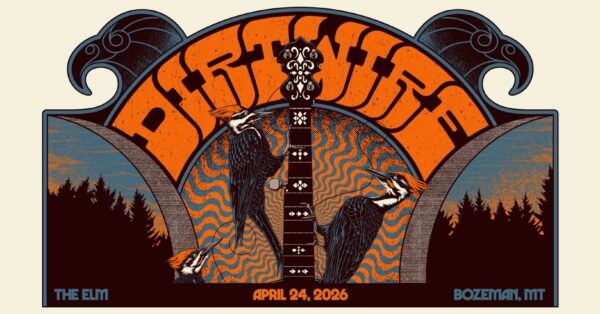 Dirtwire Announces Return to Bozeman in 2026