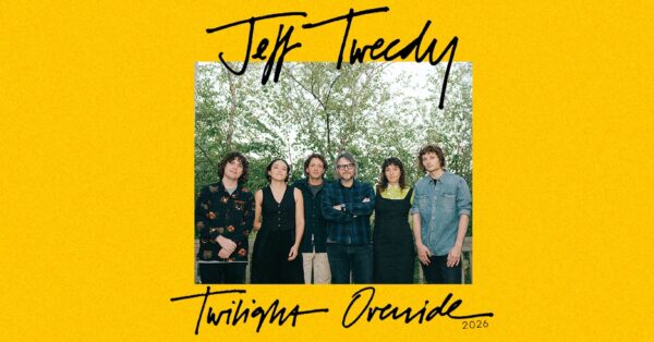 Jeff Tweedy Announces Return to Missoula &#038; Bozeman with Special Guests