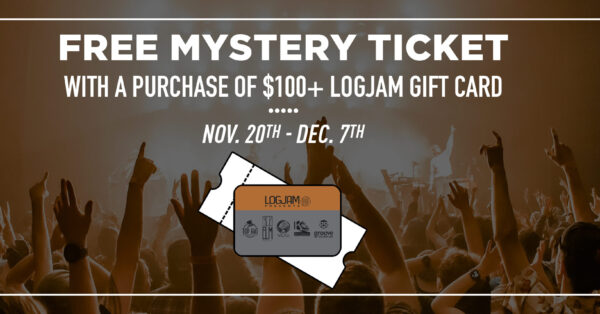 Buy a $100+ Logjam Presents Gift Card and Get a Free Mystery Concert Ticket