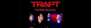 Trapt - Full Band Acoustic at the wilma